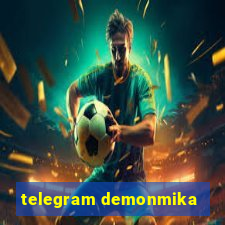 telegram demonmika